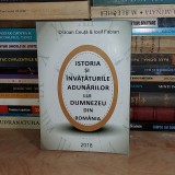 IOAN CEUTA - ISTORIA SI INVATATURILE ADUNARILOR LUI DUMNEZEU DIN ROMANIA ,2018 *