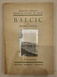 Emanoil Bucuta - Balcic (25 reproduceri), 1931, Editura Ramuri, Ilustratii Alb/Negru, 22x16 cm