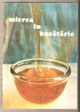 Mierea in bucatarie