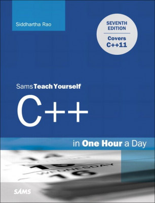 Sams Teach Yourself C++ in One Hour a Day, 6th Edition - Liberty Jesse foto