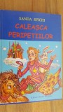 Caleasca peripetiilor- Sanda Sfichi