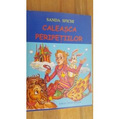 Caleasca peripetiilor- Sanda Sfichi