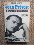 Jean Pr&eacute;vost - Portrait d&#039;un homme - Odile Yelnik