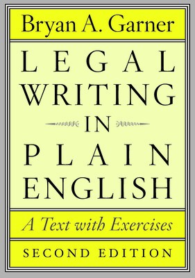 Legal Writing in Plain English: A Text with Exercises foto
