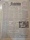 scanteia 21 iulie 1949-radauti,cobadin constanta,muncitori la baile herculane