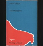 Cumpara ieftin SCHATTENBERLIN - IRENA VRKLJAN - TRIGON VERLAG DROSCHL