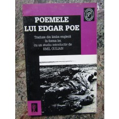 POEMELE LUI EDGAR POE - traduse din limba engleza de EMIL GULIAN , 1995