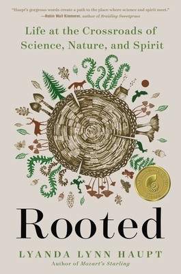 Rooted: Life at the Crossroads of Science, Nature, and Spirit foto