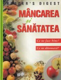 Carte Mancarea si Sanatatea - Ce ne face bine? Ce ne dauneaza? | 400 pagini | 2005 | 21x28cm | Romana | Coperti Cartonate