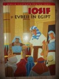 Iosif si evreii in Egipt- Joy Melissa