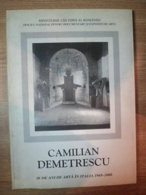 CAMILIAN DEMETRESCU . 30 DE ANI ARTA ITALIA 1969-2000 , 2000 foto