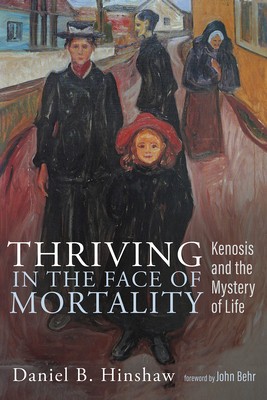 Thriving in the Face of Mortality: Kenosis and the Mystery of Life foto