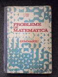 PROBLEME DE MATEMATICA PENTRU GIMNAZIU - Petrica, Stefan, Alexe 1985