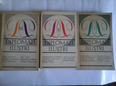DIPLOMATI ILUSTRI vol.1; vol.2; vol.3 - Editura Politica Bucuresti, 1969/ 1970/ 1973 foto