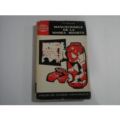 MANUSCRISELE DE LA MAREA MOARTA - I.D. AMUSIN - Bucuresti, 1963