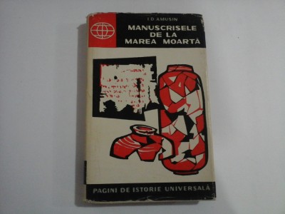 MANUSCRISELE DE LA MAREA MOARTA - I.D. AMUSIN - Bucuresti, 1963 foto