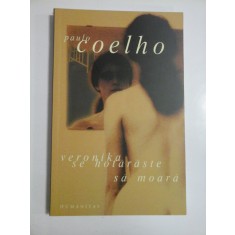 VERONIKA SE HOTARASTE SA MOARA - PAULO COELHO - 2008