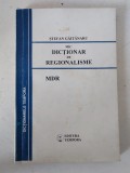 Stefan Gaitanaru - Mic dictionar de regionalisme