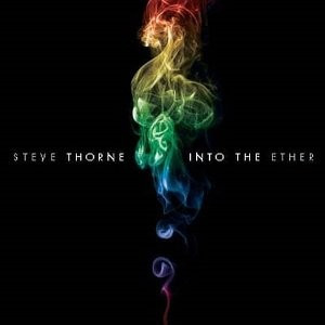 STEVE THORNE INTO THE ETHER (CD) foto