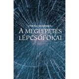 A meglepet&eacute;s l&eacute;pcsőfokai - Tornai Szabolcs