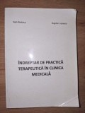 Indreptar de practica terapeutica in clinica medicala- Ioan Bostaca, Bogdan Lupascu