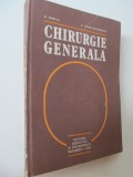 Chirurgie generala - D. Burlui , C. Constantinescu