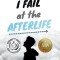 I Fail at the Afterlife