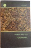 TOTEMISMUL de GHEORGHE VLADUTESCU , 1968