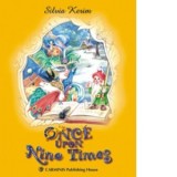 Once Upon Nine Times - Silvia Kerim, Florin Bican