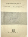 Constantin Noica - Jurnal filozofic (editia 1990), Humanitas
