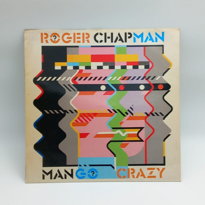 ROGER CHAPMAN Mango Crazy 1983 vinyl LP RCA Germania NM / VG+ blues rock