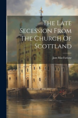 The Late Secession From The Church Of Scottland foto