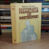 VALERIU CRISTEA - DICTIONARUL PERSONAJELOR LUI DOSTOIEVSKI , 1983 *