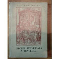 ISTORIA UNIVERSALA A TEATRULUI - ION ZAMFIRESCU VOL.2