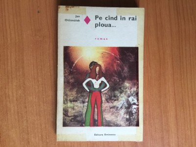 k0a Pe cand in rai ploua... - Jan Otcenasek foto