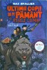 Ultimii copii de pe pamant si regele cosmar - Max Brallier, Storia Books, Coperta Brosata, Literatura copii, Romana