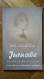 Cornelia Blaga-Brediceanu - Jurnale (1919; 1936-1939; 1939-1940; 1959-1960) [editie ingrijita de Dorli Blaga, fiica lui Lucian Blaga: autograf!] RARA