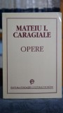 Cumpara ieftin Opere Mateiu I. Caragiale Editura Fundatia Culturala Romana 1994 Carti Literatura Clasicrare Editiedecolectie Literatura Romana
