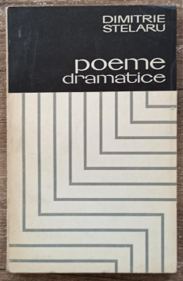 Poeme dramatice - Dimitrie Stelaru// 1970 foto