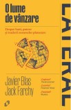 O lume de vanzare. Despre bani, putere si traderii resurselor - Javier Blas, Jack Farchy