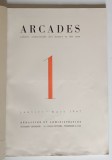 ARCADES , CAHIERS TRIMESTRIELS DES LETTRES ET DES ARTS , JANVIER - MARS 1947 * COPERTI REFACUTE