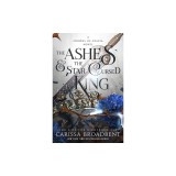 The Ashes &amp; the Star-Cursed King: Book 2 of the Nightborn Duet