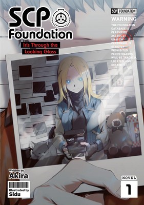 Scp Foundation: Iris Through the Looking Glass (Light Novel) Vol. 1 foto