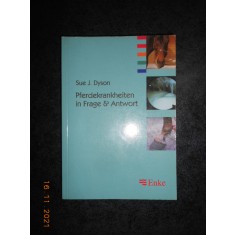 SUE J. DYSON - PFERDEKRANKHEITEN IN FRAGE &amp; ANTWORT (1998)