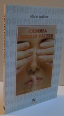 CADEREA ZIDULUI TACERII de ALICE MILLER , 2010 foto