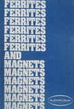 Ferrites and magnets