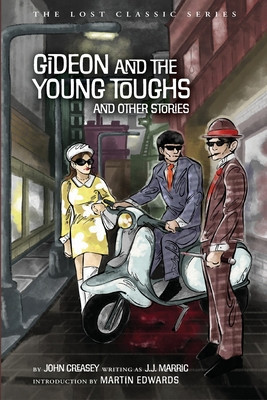 Gideon and the Young Toughs and Other Stories foto
