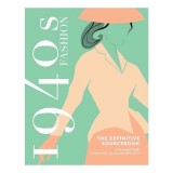 1940s Fashion Sourcebook