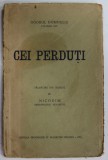 CEI PERDUTI , talmacire din ruseste de NICODIM , MITROPOLITUL MOLDOVEI , 1939 , COPERTA CU URME DE UZURA