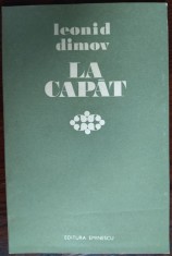 LEONID DIMOV - LA CAPAT (VERSURI - editia princeps, 1974) [tiraj 700 ex.]